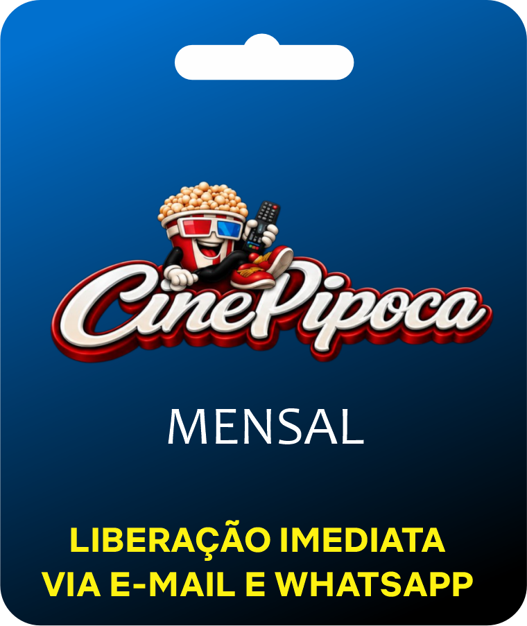 CINE PIPOCA (30 DIAS)